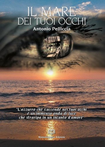 Il mare dei tuoi occhi