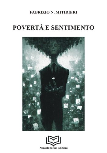 Povert&agrave; e sentimento