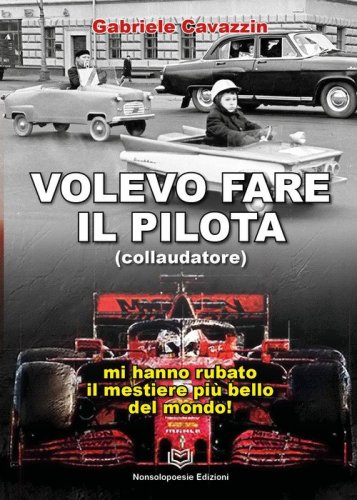 Volevo fare il pilota. Mi hanno rubato il mestiere pi&ugrave; bello del mondo