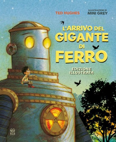 L'arrivo del Gigante di ferro