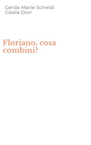 Floriano, cosa combini?
