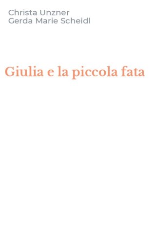 Giulia e la piccola fata