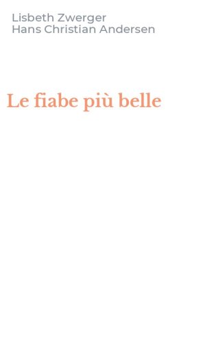 Le fiabe pi&ugrave; belle