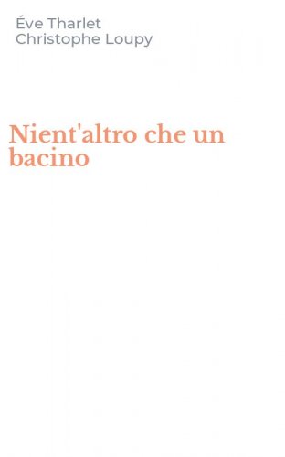 Nient'altro che un bacino