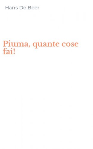 Piuma, quante cose fai!
