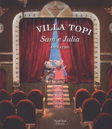 Sam e Julia a teatro. Villatopi