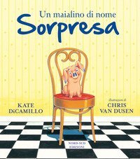 Un maialino di nome Sorpresa