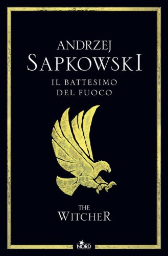 Il battesimo del fuoco. The Witcher