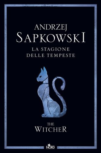 La stagione delle tempeste. The Witcher