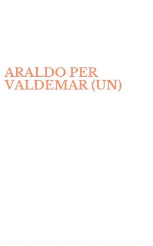 ARALDO PER VALDEMAR (UN)