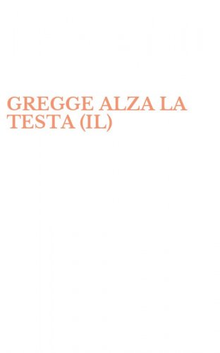 GREGGE ALZA LA TESTA (IL)
