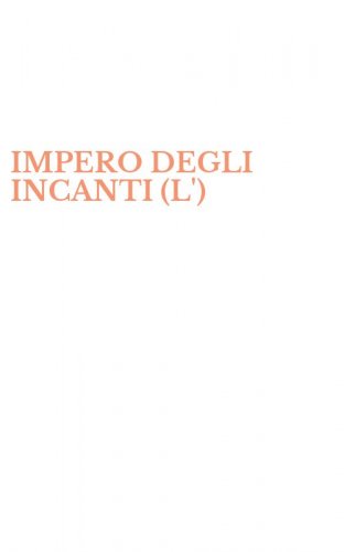 IMPERO DEGLI INCANTI (L')