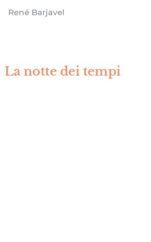 La notte dei tempi
