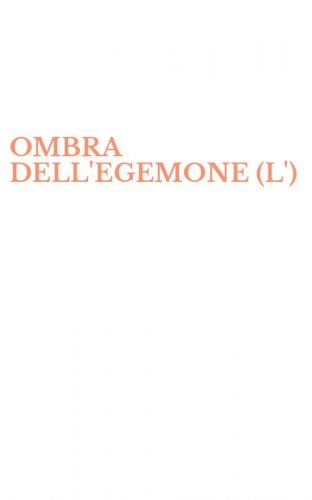 OMBRA DELL'EGEMONE (L')
