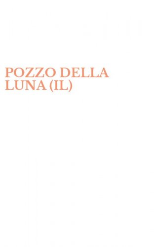 POZZO DELLA LUNA (IL)