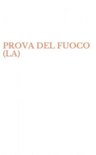 PROVA DEL FUOCO (LA)