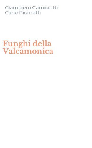 Funghi della Valcamonica