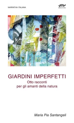 Giardini imperfetti