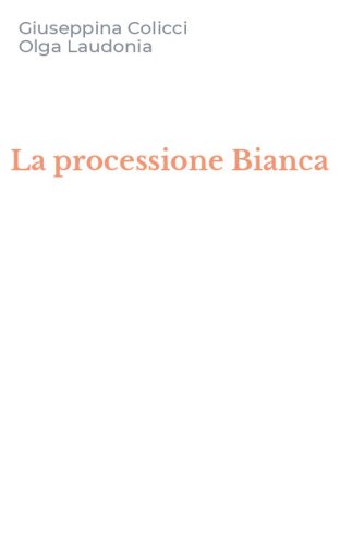 La processione Bianca