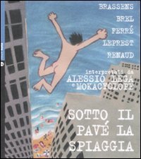 Sotto il pav&eacute; la spiaggia
