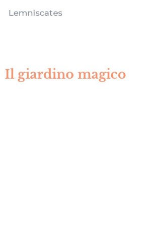 Il giardino magico