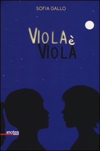 Viola &egrave; viola