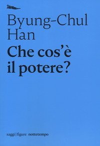 Che cos'&egrave; il potere?