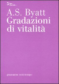 Gradazioni di vitalit&agrave;