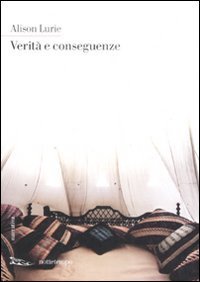 Verit&agrave; e conseguenze