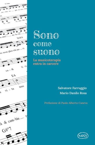 Sono come suono. La musicoterapia entra in carcere