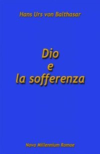 Dio e la sofferenza