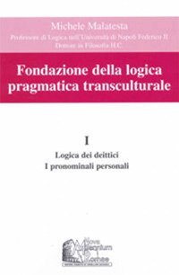 Fondazione della logica pragmatica transculturale