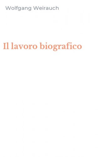 Il lavoro biografico