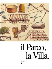 Il parco, la villa