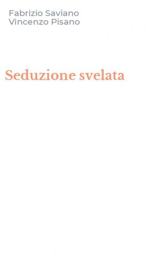 Seduzione svelata