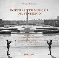 Inediti aspetti musicali del Ventennio