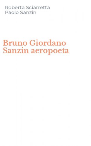Bruno Giordano Sanzin aeropoeta
