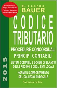 Codice tributario. Procedure concorsuali. Principi contabili