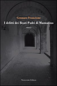 I delitti dei beati padri di Mazzarino