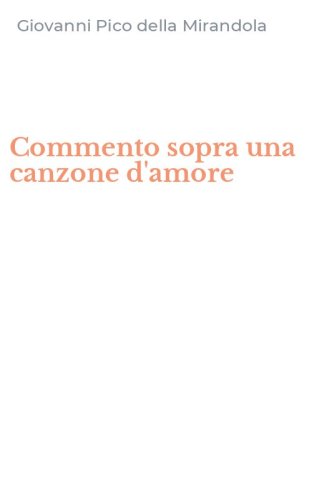 Commento sopra una canzone d'amore