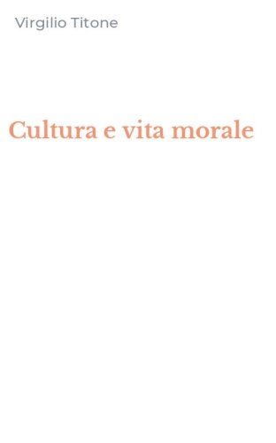 Cultura e vita morale