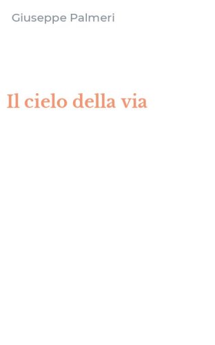 Il cielo della via
