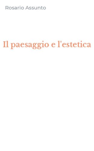 Il paesaggio e l'estetica
