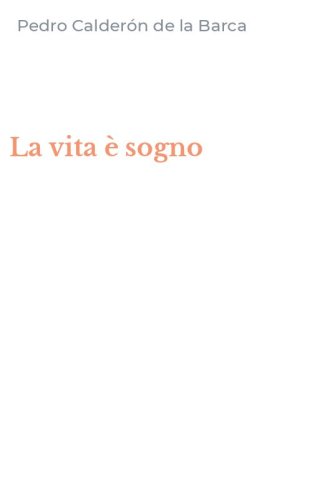 La vita &egrave; sogno