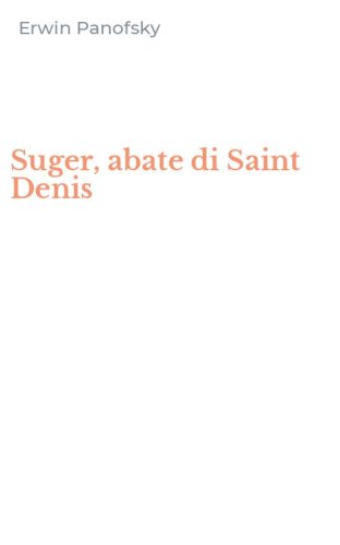Suger, abate di Saint Denis