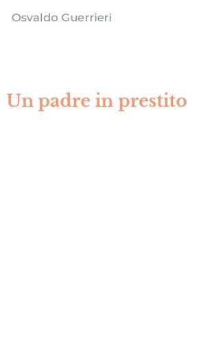 Un padre in prestito