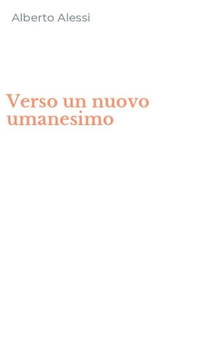 Verso un nuovo umanesimo