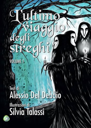 L'ultimo viaggio degli streghi