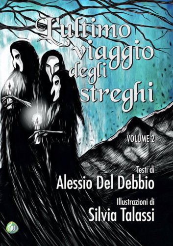 L'ultimo viaggio degli streghi