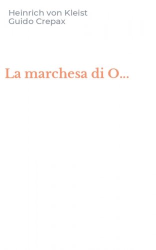 La marchesa di O...